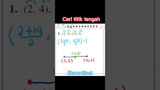 cari koordinat titik tengah maths [upl. by Retsevlis]