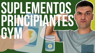 💪🏻 Suplementos para PRINCIPIANTES en el GYM [upl. by Shepley]