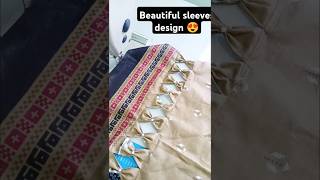 Beautiful Sleeves Design 😘sleevedesignpantdesignsewingtipsandtricksdamandesignforkameeztrending [upl. by Yrelle]