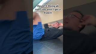 Day 673 Ab Exercises Until I Get A Six Pack sixpack abworkout fitness shorts [upl. by Fogarty]