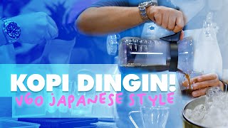 PENGEN KOPI DINGIN TAPI MALES NUNGGUIN COLD BREW JADI  V60 JAPANESE STYLE  EPS 25 [upl. by Ebonee]