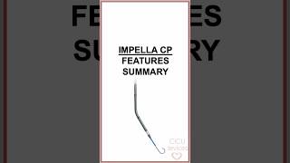 Impella CP features summary impella [upl. by Airb]