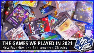 The Games We Played in 2021  New Favorites and Rediscovered Classics  MY LIFE IN GAMING [upl. by Ntsyrk]