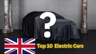 Best Electric Cars Longest to Shortest Range in UK  Top 10 EVs in UK [upl. by Nicole]