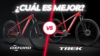 Batalla de Titanes Comparativa Trek vs Oxford ¿Cuál marca de bicicletas es la mejor [upl. by Enneirb]