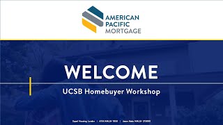 UCSB Homebuyer Workshop  November 2024 [upl. by Maurilia]