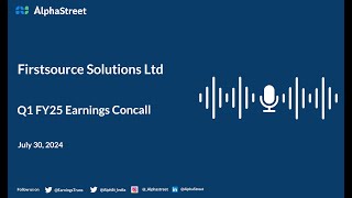 Firstsource Solutions Ltd Q1 FY202425 Earnings Conference Call [upl. by Liagaba]