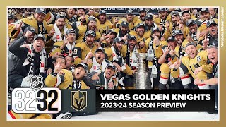 Vegas Golden Knights 202324 Season Preview  Prediction [upl. by Serrano]