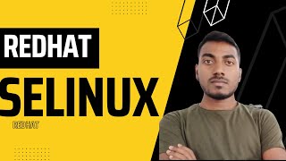 SELINUX in Redhat Enterprise Linux RHEL 8  Hindi Manage SELinux security  Hindi Tutorial [upl. by Elohcin]