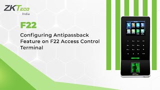 Configuring Antipassback Feature on F22 Access Control Terminal [upl. by Juley]