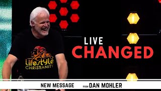 Dan Mohler  Live Changed [upl. by Wat]