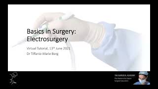 Basics in Surgery Electrosurgery [upl. by Amalea992]