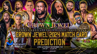 WWE Crown Jewel 2024  Match Card Prediction  Wrestle Freakin [upl. by Gilli151]