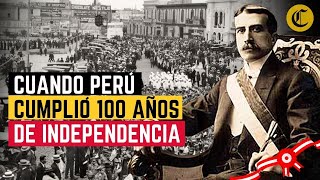 Así se celebró el Centenario de la Independencia del Perú en 1921 🇵🇪 [upl. by Misha837]