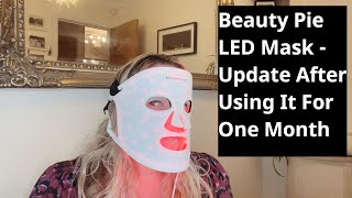 Beauty Pie LED Mask  Update After Using It For One Month  Not Sponsored [upl. by Gregoor]