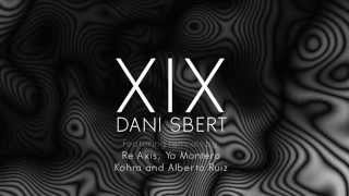 MONOCLI70 Dani Sbert  XIX video promo [upl. by Doownel]