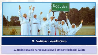 r2 2 05a Zróżnicowanie narodowościowe i etniczne ludności świata [upl. by Meirrak]