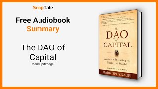 The DAO of Capital by Mark Spitznagel 10 Minute Summary [upl. by Cathryn]