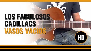 Como tocar Vasos Vacios de Los Fabulosos Cadillacs en Guitarra CLASE TUTORIAL [upl. by Badger685]