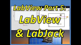 Labview Part 5 Labview with Labjack U12 [upl. by Zarger]