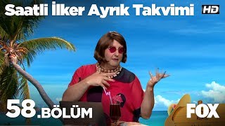 Saatli İlker Ayrık Takvimi 58 Bölüm [upl. by Arela44]