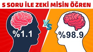 Bu 5 Çok Kolay Soru Zeki Olup Olmadığınızı Gösterecek [upl. by Arvind342]