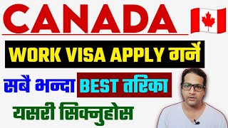 How to Apply Canada Work Permit 2023Canada work visaCanada Work visa for nepaliCanada work [upl. by Burgener]