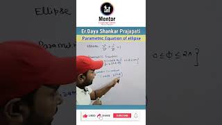 Parametric Equation of ellipse parametric coordinate of ellipse by er dsp sir mentor maths [upl. by Maite908]