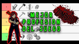 MEJOR PROFESION │ PROJECT ZOMBOID │ TIER LIST │occupations [upl. by Hartzel783]