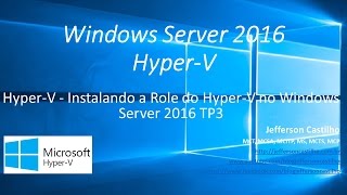 HyperV  Criando um Virtual Switch com o Windows Server 2016 [upl. by Eivlys]