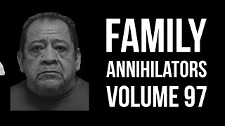 Family Annihilators volume 97 [upl. by Nitsirk193]