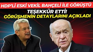 HDP’li eski vekil Bahçeli ile görüştü Teşekkür etti Görüşmenin Detaylarını Açıkladı [upl. by Clifford299]