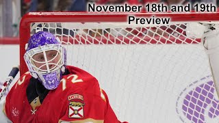 Previewing November 18th and 19th NHL Games [upl. by Bernhard661]