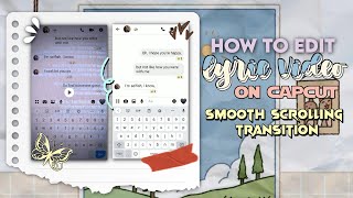 HOW TO EDITMAKE LYRIC VIDEO • scrolling transition on capcut  RPW tutorials [upl. by Pedaiah]