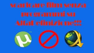 Scaricare Film gratis senza programmi su AltaDefinizione [upl. by Hedveh]