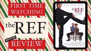 FIRST TIME watching The Ref 1994  SPOILER REVIEW  Denis Leary amp Kevin Spacey Christmas Movie [upl. by Anircam]