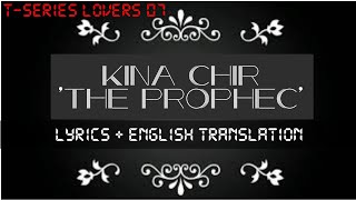 Kina chir  The prophec  Lyrics with English translation  Punjabi song  Full HD  Lyrical video [upl. by Ainiger143]