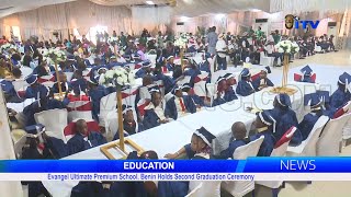 Evangel Ultimate Premium School Benin Holds Second Graduation Ceremony [upl. by Melena]