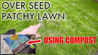 How to OVER SEED a Patchy Lawn and Top Dress Using COMPOST  UK Lawn  Garden Renovation [upl. by Hu]