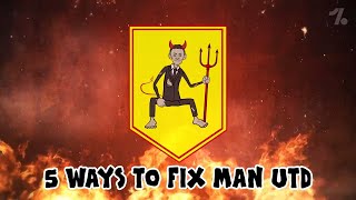 5 ways to FIX Man United ► OneFootball x 442oons [upl. by Enenaj]