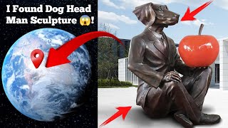 I Found Dog Head Man Sculpture 🐶😱 on google maps and google earth 🌎 maps earth ddgoogleearth [upl. by Aetnahc]