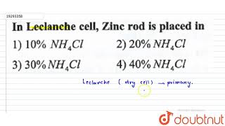 In Leclanche cell Zinc rod is placed in [upl. by Hamachi53]