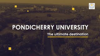 Pondicherry University  The Ultimate Destination [upl. by Hsima212]