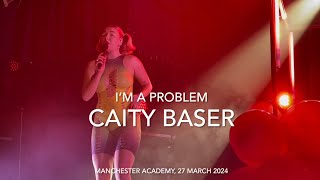 Caity Baser  Im A Problem  Live  Manchester Academy 27 March 2024 [upl. by Huberman]