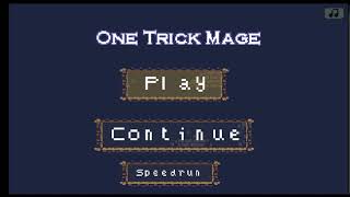 One Trick Mage Lets Play [upl. by Heaps]