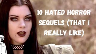 10 Hated Horror Sequels that I really like [upl. by Zenitram]