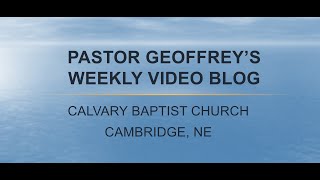 Pastor Geoffreys Weekly Video Blog for Wednesday November 6 2024 [upl. by Epperson]