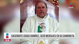 Hallan mensajes en la camioneta del sacerdote Isaías Ramírez  Noticias GDL con Rey Suárez [upl. by Hgieleak]