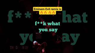 Eminem evil remix music musicbusiness rap shorts [upl. by Fanchet]