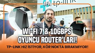 TPLink WiFi 7ye çoktan hazır quotTPLink IFA 2024 Stand Turuquot [upl. by Melloney687]